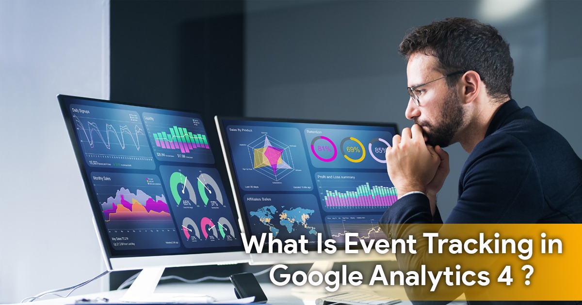 What is Event Tracking in Google Analytics 4 ?